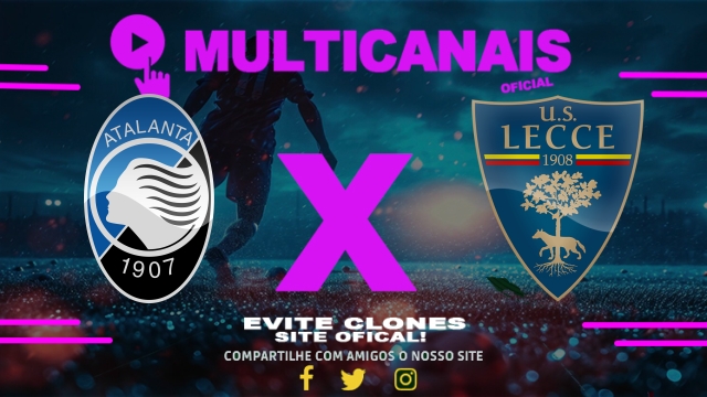 Assistir Atalanta x Lecce AO VIVO Online 27/04/2025