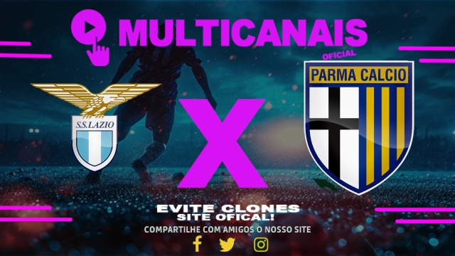Assistir Lazio x Parma AO VIVO Online 28/04/2025